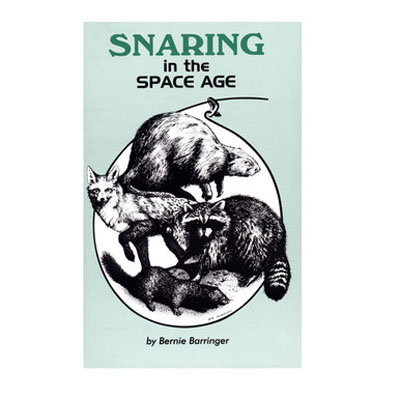 Snaring in the Space Age - Bernie Barringer - Book