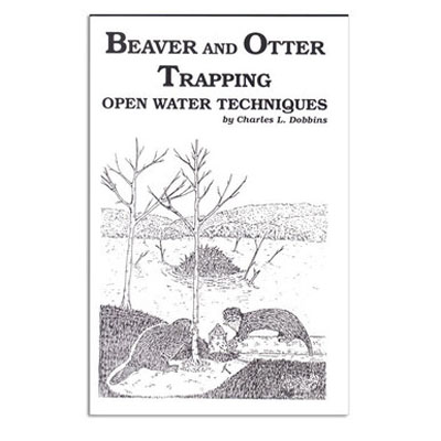 Beaver and Otter Trapping - Charles Dobbins - Book