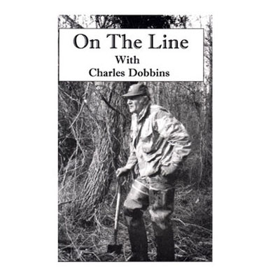 On the Line with Charles Dobbins - Charles Dobbins - Book