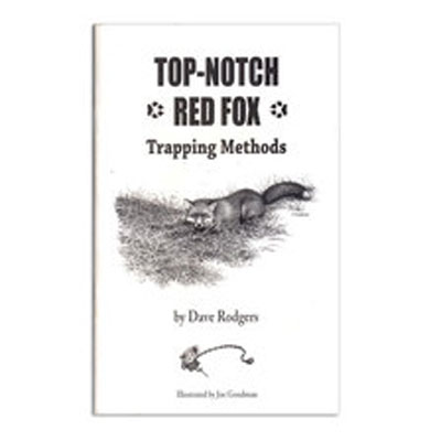 Top-Notch Red Fox Trapping Methods - Dave Rodgers - Book