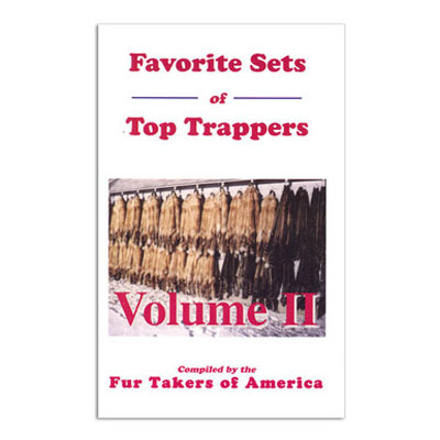 Favorite Sets of Top Trappers - Vol. II - Fur Takers - Book