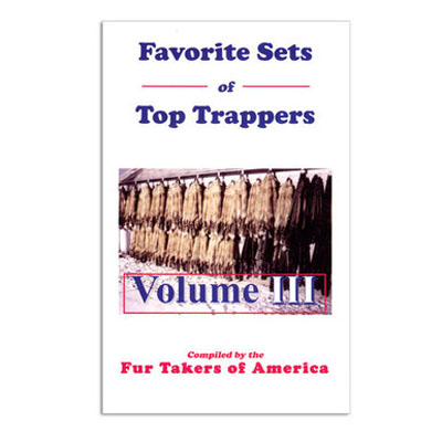 Favorite Sets of Top Trappers - Vol. III - Fur Takers - Book