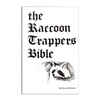 Raccoon Trapper's Bible -  Guy Johnson - Book