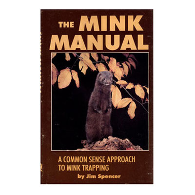 The Mink Manual - Jim Spencer - Book