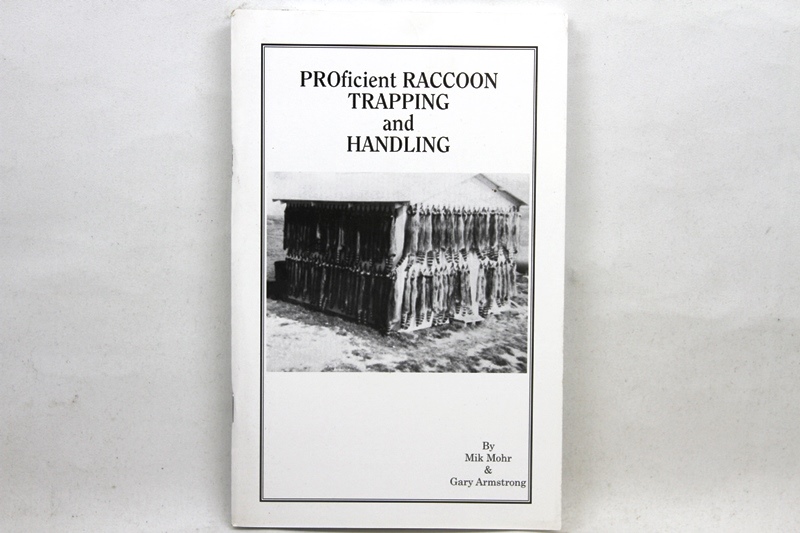 Proficient Raccoon Trapping & Handling - Mohr & Armstrong - Book
