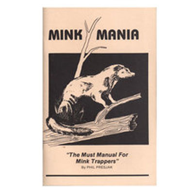 Mink Mania - Phil Prejak - Book