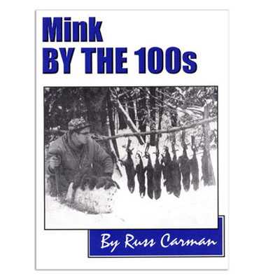 Mink By the 100's - Russ Carman - Book