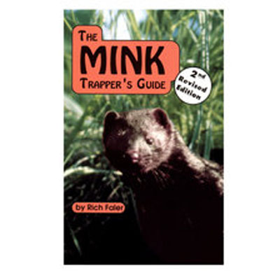 The Mink Trapper's Guide - Faler - Book