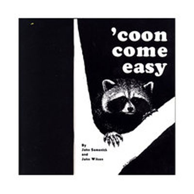 Coon Come Easy - Somonick & Wilson - Book