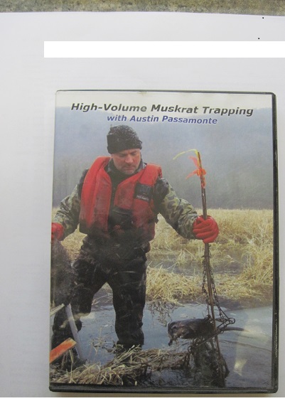 High Volume Muskrat Trapping - Austin Passamonte DVD