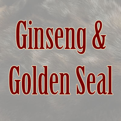 Ginseng and Golden Seal