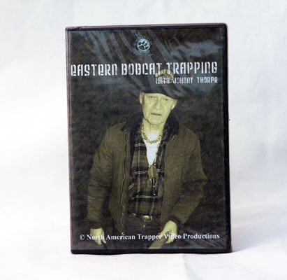 Eastern Bobcat Trapping - Johnny Thorpe - DVD
