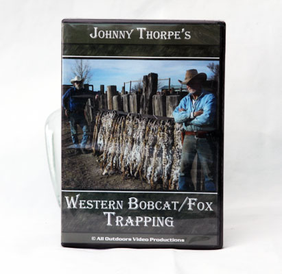 Western Bobcat and Fox Trapping - Johnny Thorpe - DVD
