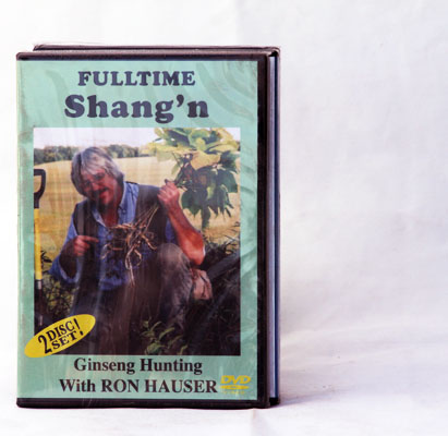 Full Time Shang'n - Ginseng Hunting - Ron Hauser - DVD